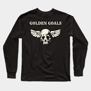 golden goals Long Sleeve T-Shirt